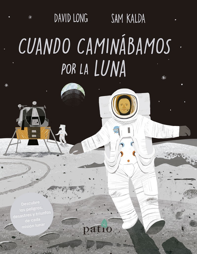 Cuando caminábamos por la Luna