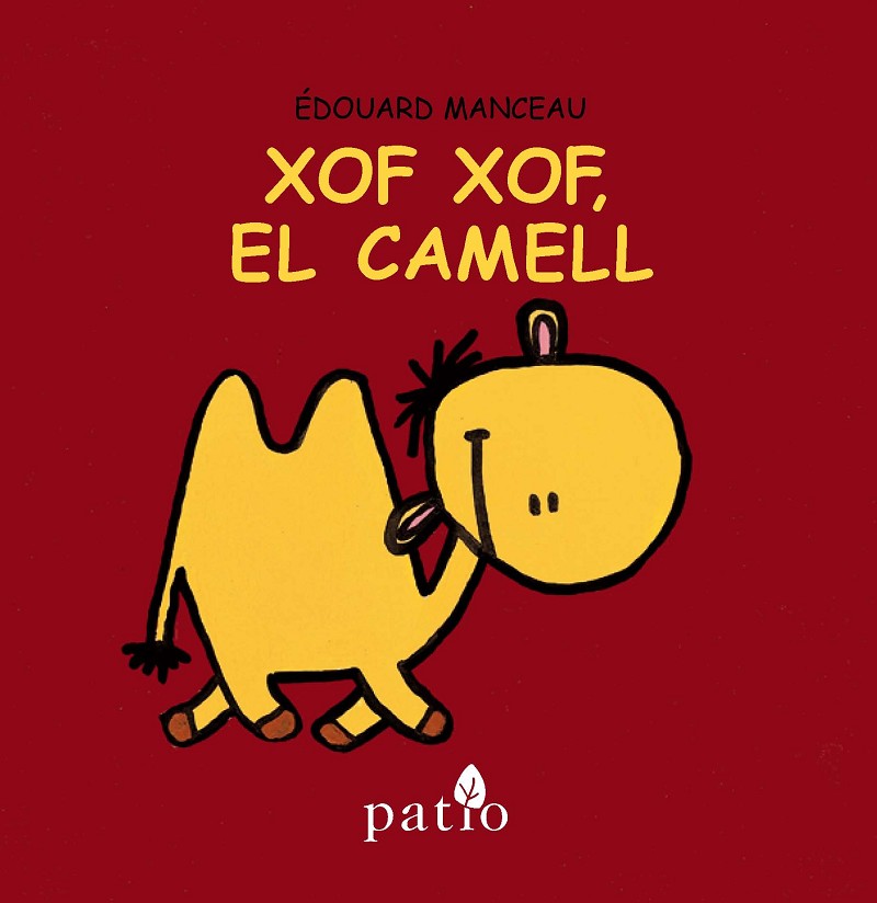 Xof Xof, el camell